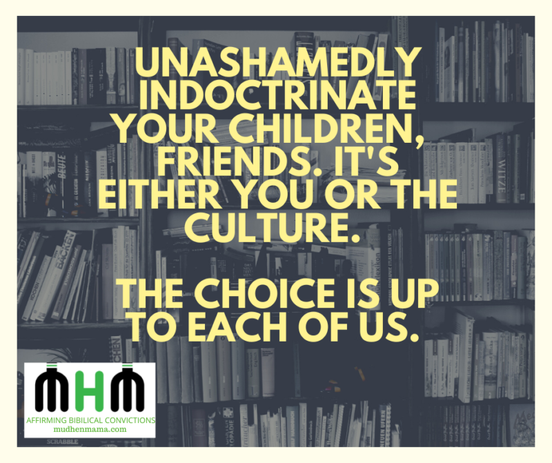 Who is indoctrinating your children?
