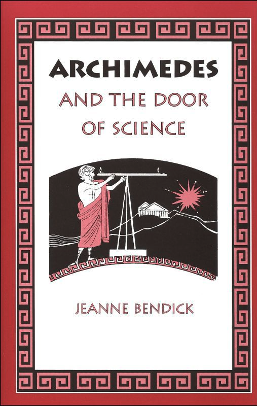 Who was Archimedes and why my 10 year old found him fascinating