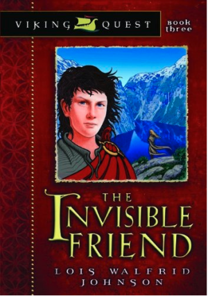 The Invisible Friend (Viking Quest Series Book 3)