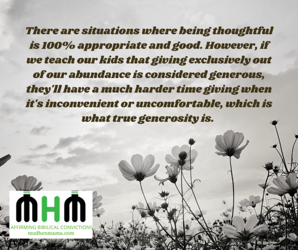 The important distinction between generosity and thoughtfulness