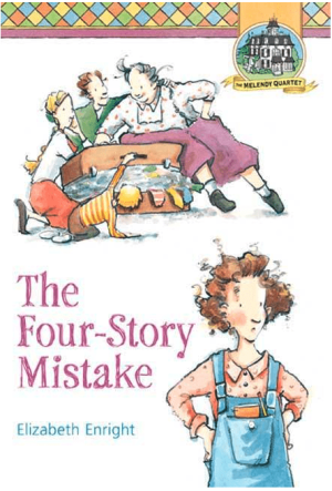 The Four-Story Mistake (Melendy Quartet Book 2)