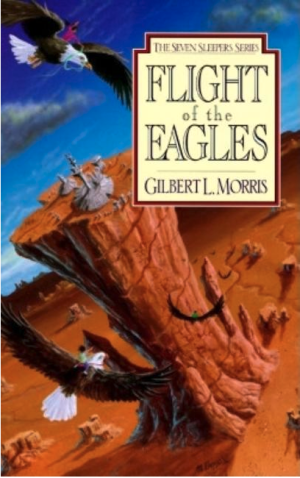 Flight Of The Eagles (Seven Sleepers Series Book 1)