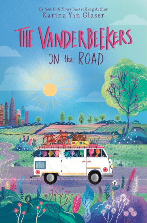 The Vanderbeekers on the Road (Vanderbeekers #6)