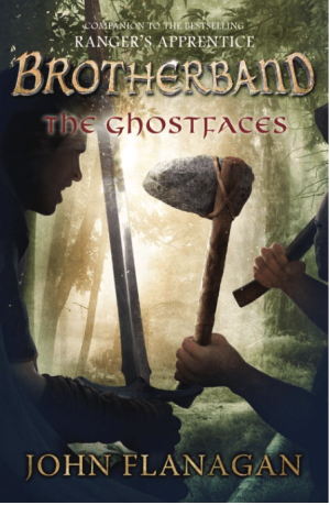 The Ghostfaces, Book 6 (The Brotherband Chronicles)
