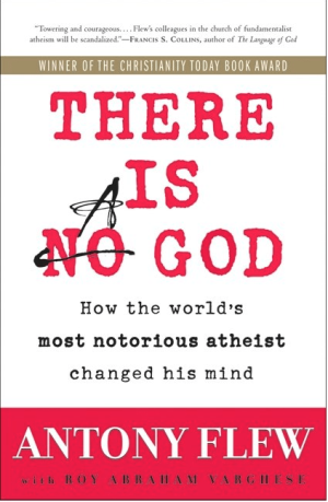 There Is a God: How the World's Most Notorious Atheist Changed His Mind