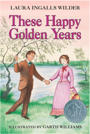 These Happy Golden Years (Little House, 8)