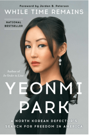 While Time Remains: A North Korean Defector's Search for Freedom in America