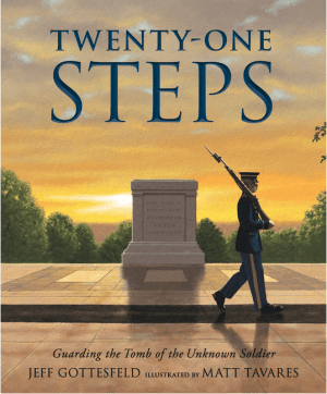 Twenty-One Steps: Guarding the Tomb of the Unknown Soldier