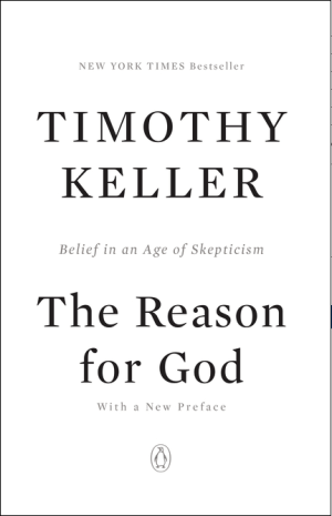 The Reason for God: Belief in an Age of Skepticism