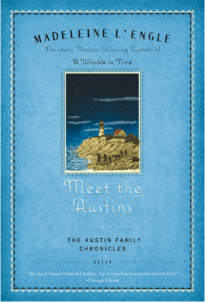 Meet the Austins (The Austin Family Chronicles, Book 1)