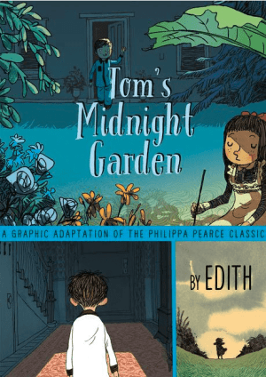 Tom's Midnight Garden Graphic Novel